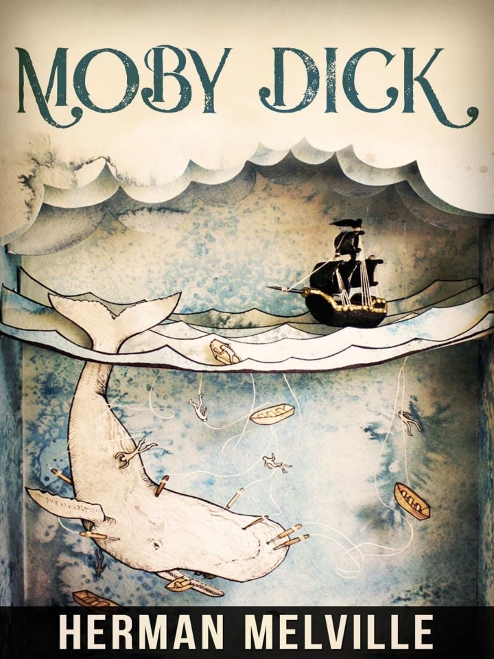 Moby Dick Or, the Whale