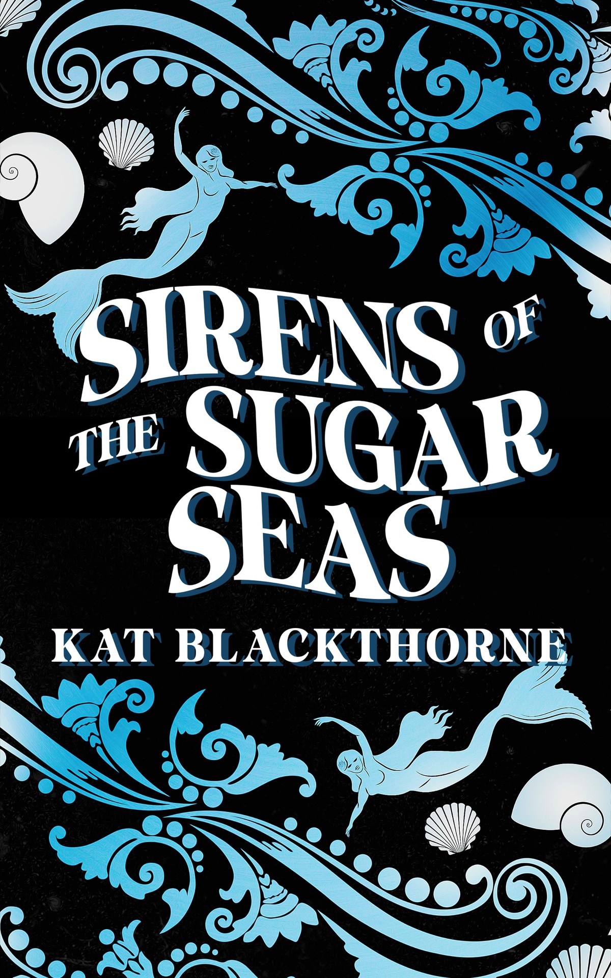 Sirens of the Sugar Seas