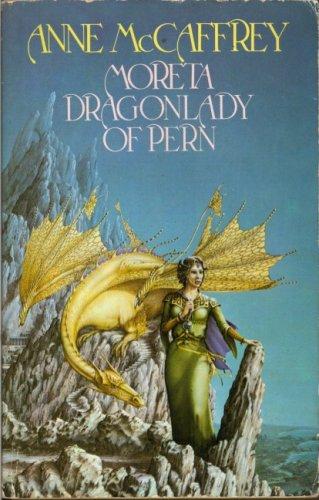 Moreta: Dragonlady of Pern