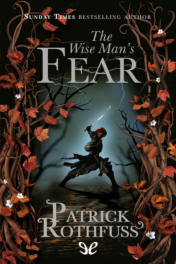 The Wise Man’s Fear
