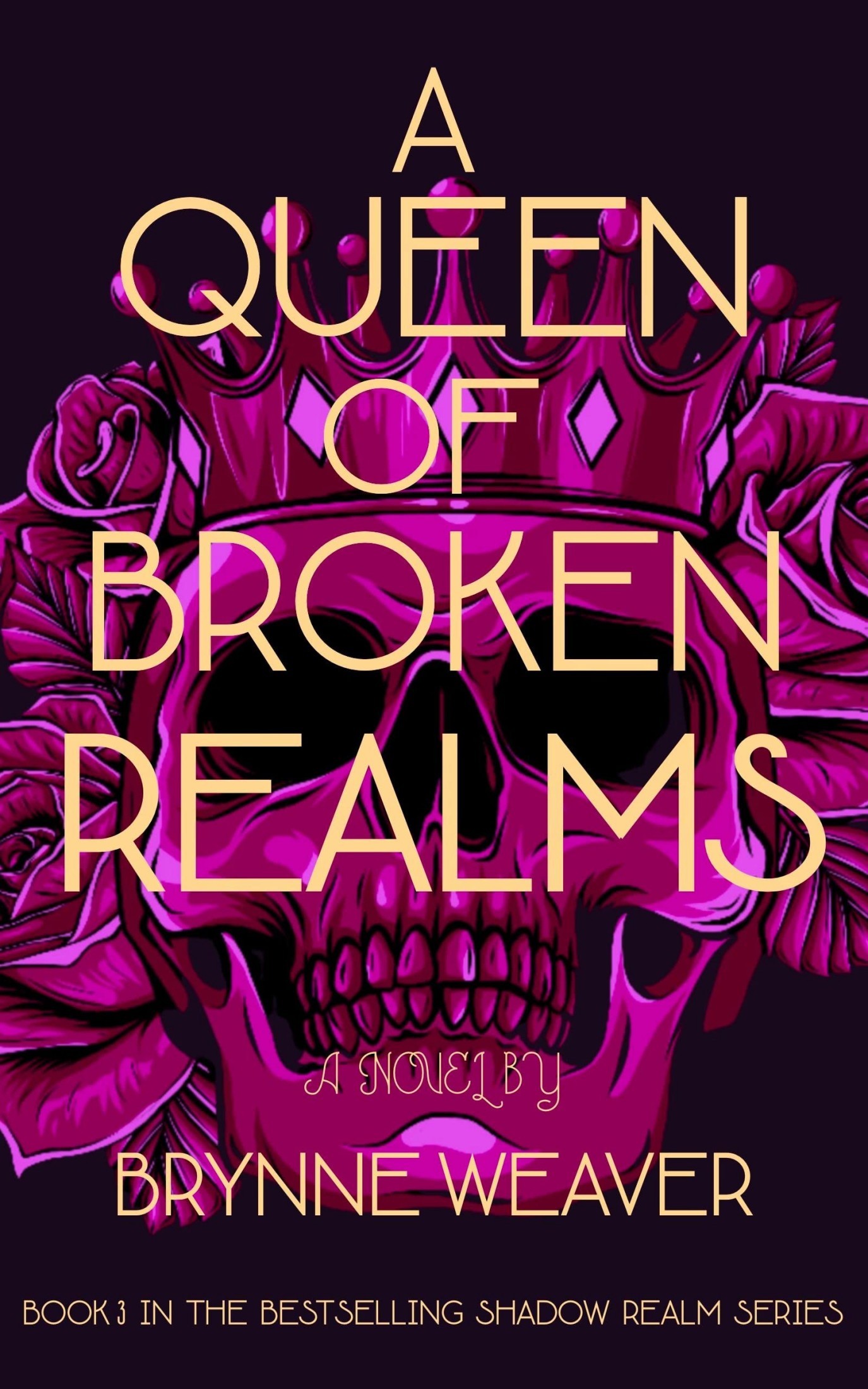 A Queen of Broken Realms